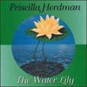 Priscilla Herdman - The Water Lily