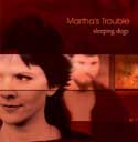 Martha's Trouble - Sleeping Dogs