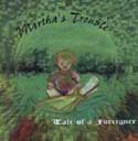 martha's Trouble - Tale of A Foriegner