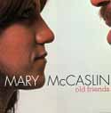 Mary McCaslin - Old Friends