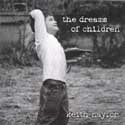Keith Naylor - The Dreams Of Children