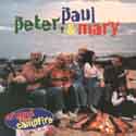 Peter, Paul, & Mary - Around the Campfire