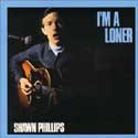 Shawn Phillips - I'm A Loner / Favourite Things