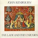 John Renbourn - The Lady And The Unicorn