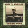 Cheryl Wheeler - Driving Home