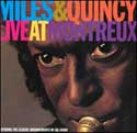 Miles Davis - Miles and Quincy Live at Montreux