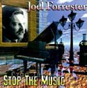 Joel Forrester - Stop The Music