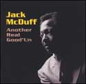 Jack McDuff - Another Real Good 'Un