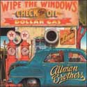 The Allman Brothers - Wipe the Windows, Check the Oil, Dollar Gas