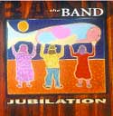 The Band - Jubilation