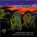 Birdsongs of the Mesozoic - Danicng On A'a
