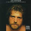 Joe Cocker - I Can Stand A Little Rain