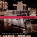 Chris Cutler ,Claudio Gabbiano, Roberto Musci, Jon Rose - Steel Water Light