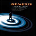 Genesis - Calling All Stations