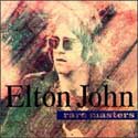 Elton John - Rare Masters