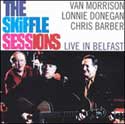 Van Morrison - The Skiffle Sessions: Live In Belfast (1988)