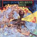 Savoy Brown - Hellbound Train