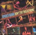 Spock's Beard - Don't Try This At Home