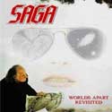 Saga - Worlds Apart Revisited