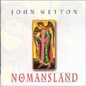 John Wetton - No Man's Land