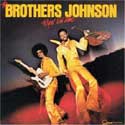 Brothers Johnson - Right On Time