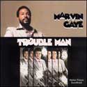 Marvin Gaye - Trouble Man