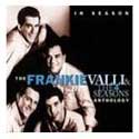 In Season The Frankie Valli & the 4 Seasons Anthology