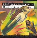 Blues Images - Baby Boomer Classics:  Rockin' Seventies