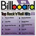 Billboard Top Rock 'N Roll Hits: 1974 - Various Artists